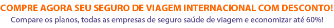 Compre o seu Seguro de Viagem e viajar com tranquilidade